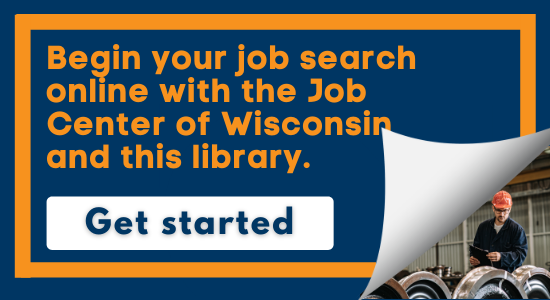 Job Center of WI and this Library Get Started Button